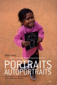 Portraits Autoportraits Un livre de Gilles Porte