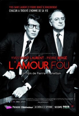 affiche Yves Saint Laurent - Pierre Bergé, l'amour fou