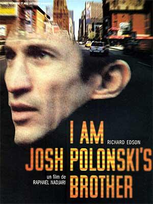 affiche I am Josh Polonsky's brother