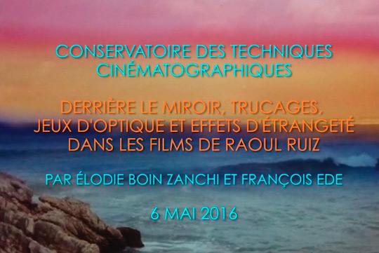 "Derrière le miroir, trucages, jeux d'optique et effets d'étrangeté dans les films de Raoul Ruiz", conférence en ligne sur le site de la Cinémathèque française