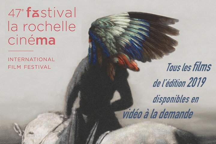 Le 47e Festival La Rochelle Cinéma en VoD