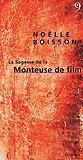 La sagesse de la monteuse de film de Noëlle Boisson, présenté par Dominique Gentil